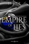 Ebook Empire of Lies di J. L. Beck edito da Triskell Edizioni