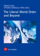 Ebook The Liberal World Order and Beyond di Parsi Vittorio Emanuele, Fassi Enrico edito da Vita e Pensiero