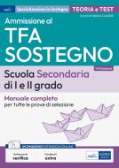 Ebook Ammissione TFA sostegno nella scuola
Secondaria di I e II grado di Valeria Crisafulli edito da EdiSES Edizioni