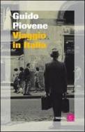 Ebook Viaggio in Italia di Guido Piovene edito da Dalai Editore