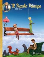 Ebook Il Piccolo Principe e i Libris #8 - illustrato di AA.VV. edito da Bompiani