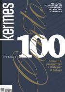 Ebook Kermes 100 di AA.VV. edito da Kermes