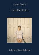 Ebook Cartella clinica di Serena Vitale edito da Sellerio Editore