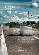 Ebook Il Calendario del Popolo n.757 "Periferie fisiche, periferie mentali" di AA.VV. edito da Sandro Teti Editore