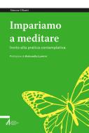 Ebook Impariamo a meditare di Simone Olianti edito da Edizioni Messaggero Padova