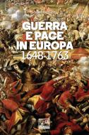 Ebook Guerra e pace in Europa di Gori Massimo edito da LEG Edizioni