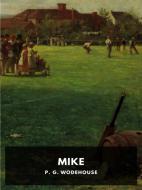 Ebook Mike di P. G. Wodehouse edito da Youcanprint