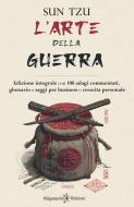 Ebook L'arte della guerra di Sun Tzu edito da Gilgamesh Edizioni