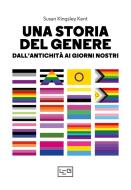 Ebook Una storia del genere di Kingsley Kent Susan edito da LEG Edizioni