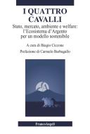 Ebook I quattro cavalli di AA. VV. edito da Franco Angeli Edizioni