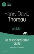 Ebook Walden - La disobbedienza civile di Thoreau Henry David edito da Mondadori