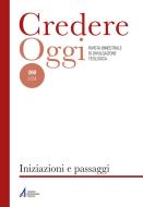 Ebook Iniziazioni e passaggi di AA. VV. edito da Edizioni Messaggero Padova