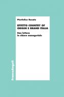Ebook Effetto Country of Origin e Made in Italy di Pierfelice Rosato edito da Franco Angeli Edizioni