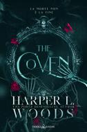 Ebook The Coven - Edizione italiana (Coven of Bones Vol. 1) di Harper L. Woods edito da Triskell Edizioni