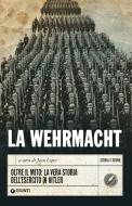 Ebook La Wehrmacht di AA.VV. edito da Giunti