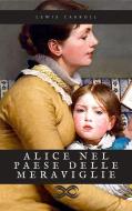Ebook Alice nel paese delle meraviglie di Lewis Carroll edito da Sanzani