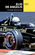 Ebook Elio De Angelis. Il "principe" della Formula 1 di Teodori Gianluca edito da Giorgio Nada Editore