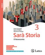 Ebook Sara' storia vol. 3+ verso l'esame di stato edito da Lattes