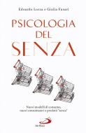 Ebook Psicologia del "Senza" di Lozza Edoardo, Fusari Giulia edito da San Paolo Edizioni