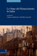 Ebook Lo Stato del Rinascimento in Italia di Autori Vari edito da Viella Libreria Editrice