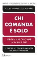 Ebook Chi comanda è solo di Bogliari Francesco edito da Etas
