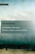 Ebook La civetta e la croce di Antonio Pirolozzi edito da La scuola di Pitagora