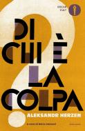Ebook Di chi è la colpa? di Herzen Aleksandr Ivanovic edito da Mondadori