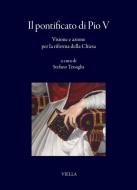 Ebook Il pontificato di Pio V di Autori Vari edito da Viella Libreria Editrice