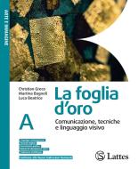 Ebook Foglia d'oro (la) vol.a+vol.b1+tavola+vol.b2+vol.c edito da Lattes