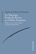 Ebook Le Nouveau Festin de Pierre, ou l’Athée Foudroyé di Rosimond Claude de la Rose dit edito da Rosenberg & Sellier