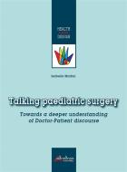 Ebook Talking paediatric surgery di Isabella Martini edito da Altralinea Edizioni