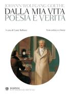 Ebook Goethe. Poesia e verità di Goethe Johann Wolfgang edito da Bompiani