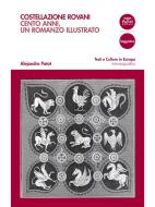 Ebook Costellazione Rovani di Alejandro Patat edito da Pacini Editore