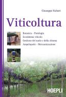 Ebook Viticoltura di Giuseppe Sicheri edito da Hoepli