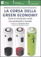 Ebook La corsa della green economy di Silvestrini Gianni, Cianciullo Antonio edito da Edizioni Ambiente