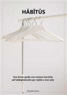Ebook Habitus di Claudia Dazio edito da Youcanprint