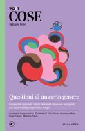 Ebook Cose spiegate bene. Questioni di un certo genere di AA.VV. edito da Iperborea
