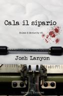 Ebook Cala il sipario di Josh Lanyon edito da Triskell Edizioni