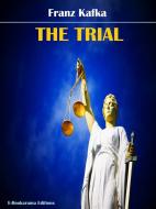 Ebook The Trial di Franz Kafka edito da E-BOOKARAMA