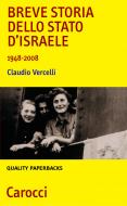 Ebook Breve storia dello Stato d'Israele di Claudio Vercelli edito da Carocci editore S.p.A.