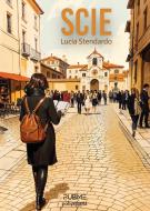 Ebook Scie di Lucia Stendardo edito da PubMe