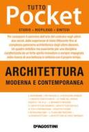 Ebook TUTTO POCKET Architettura moderna e contemporanea di Aa. Vv. edito da De Agostini