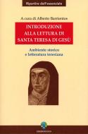 Ebook Introduzione alla lettura di santa Teresa di Gesù di AA.VV. edito da Edizioni OCD