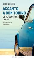 Ebook Accanto a don Tonino di Sacino  Giuseppe edito da edizioni la meridiana