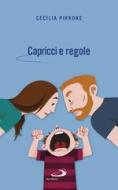 Ebook Capricci e regole di Pirrone   Cecilia edito da San Paolo Edizioni