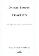 Ebook Eraclito di Daniele Zamboni edito da EMA Vinci Edizioni
