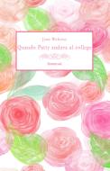 Ebook Quando Patty andava al college di Webster Jean edito da flower-ed