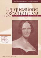 Ebook La questione Romantica di Annalisa Goldoni, Romolo Runcini edito da Liguori Editore
