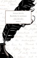 Ebook Bartleby lo scrivano di Melville Herman edito da flower-ed