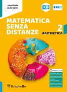 Ebook Matematica senza distanze - aritmetica 2+geometria 2 edito da Il Capitello